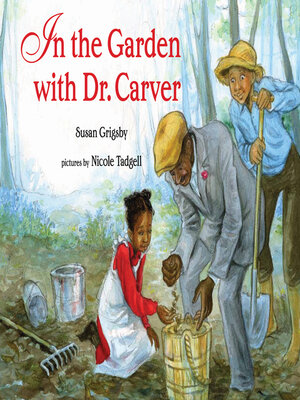 cover image of In the Garden with Dr. Carver